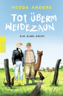 Buchcover von Tot überm Weidezaun: Ein Elbe-Krimi von Hedda Anders