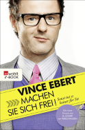 Buchcover von Machen Sie sich frei!: Sonst tut es keiner für Sie von Vince Ebert
