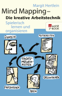 Buchcover von Mind Mapping: Die kreative Arbeitstechnik: Spielerisch lernen und organisieren von Margit Hertlein