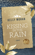 Buchcover von Kissing in the Rain von Kelly Moran