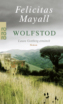 Buchcover von Wolfstod: Laura Gottbergs vierter Fall von Felicitas Mayall