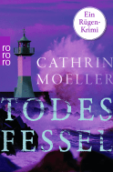 Buchcover von Todesfessel: Ein Rügen-Krimi von Cathrin Moeller