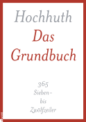 Buchcover von Das Grundbuch: 365 Sieben- bis Zwölfzeiler von Rolf Hochhuth