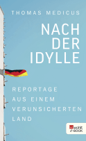 Nach der Idylle