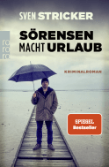 Buchcover von Sörensen macht Urlaub von Sven Stricker
