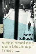 Buchcover von Wer einmal aus dem Blechnapf frisst von Hans Fallada