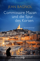 Commissaire Mazan und die Spur des Korsen