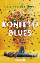 Buchcover von Konfetti-Blues von Lutz van der Horst