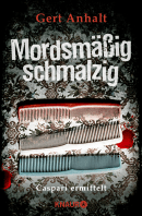 Mordsmäßig schmalzig