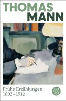 Buchcover von Frühe Erzählungen 1893-1912 von Thomas Mann