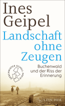 Buchcover von Landschaft ohne Zeugen von Ines Geipel