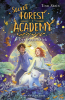 Secret Forest Academy. Der Seelendieb