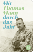 Mit Thomas Mann durch das Jahr
