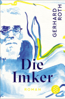 Buchcover von Die Imker von Gerhard Roth
