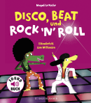 Disco, Beat und Rock'n'Roll
