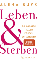 Leben und Sterben