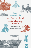 Buchcover von Als Deutschland erstmals einig wurde von Bruno Preisendörfer