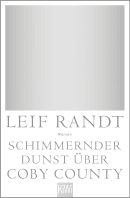 Schimmernder Dunst über CobyCounty