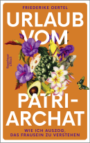Urlaub vom Patriarchat
