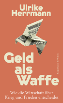 Buchcover von Geld als Waffe von Ulrike Herrmann