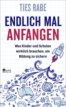 Buchcover von Endlich mal anfangen von Ties Rabe