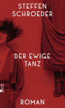 Buchcover von Der ewige Tanz von Steffen Schroeder