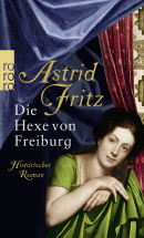Buchcover von Die Hexe von Freiburg von Astrid Fritz
