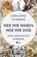 Buchcover von Wer wir waren, wer wir sind von Géraldine Schwarz