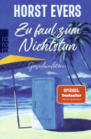 Buchcover von Zu faul zum Nichtstun von Horst Evers