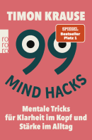 Buchcover von 99 Mind Hacks von Timon Krause