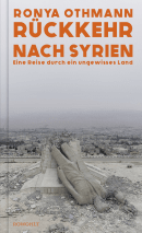 Buchcover von Rückkehr nach Syrien von Ronya Othmann