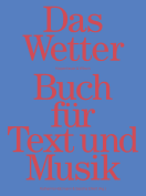 Das Wetter Buch für Text und Musik
