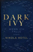 Dark Ivy – Wenn ich falle