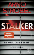 Stalker – Er will dein Leben.