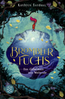 Brombeerfuchs – Das Geheimnis von Weltende