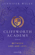 Cliffworth Academy – Between Lies and Love