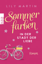 Sommerfarben in der Stadt der Liebe