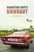 Unkraut: Tatort Neukölln