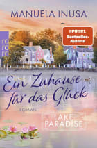 Lake Paradise – Ein Zuhause für das Glück