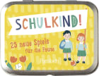 Schulkind! 25 neue Spiele für die Pause