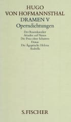 Dramen V. Operndichtungen