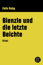 Bienzle und die letzte Beichte