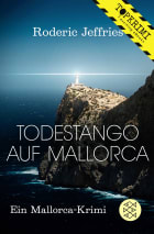 Todestango auf Mallorca