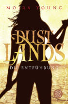 Dustlands - Die Entführung