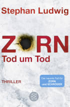 Zorn - Tod um Tod