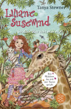 Liliane Susewind – Giraffen übersieht man nicht