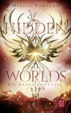 Hidden Worlds 2 – Die Krone des Erben