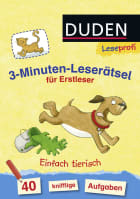 Duden Leseprofi – 3-Minuten-Leserätsel für Erstleser: Einfach tierisch