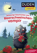 Duden Leseprofi – Schaurige Geschichten vom Meerschweinchenvampir, 2. Klasse