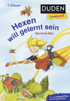 Duden Leseprofi – Hexen will gelernt sein, 1. Klasse